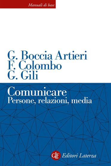 Immagine di COMUNICARE. PERSONE, RELAZIONI, MEDIA