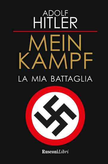 Immagine di MEIN KAMPF. LA MIA BATTAGLIA