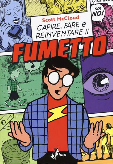 Immagine di CAPIRE, FARE E REINVENTARE IL FUMETTO