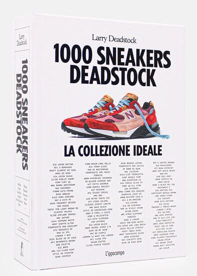 Immagine di 1000 SNEAKERS DEADSTOCK. EDIZ. ITALIANA