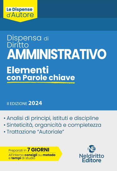 Immagine di DISPENSA DI DIRITTO AMMINISTRATIVO. ELEMENTI CON PAROLE CHIAVE. NUOVA EDIZ.