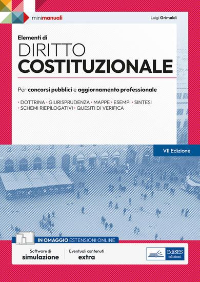 Immagine di ELEMENTI DI DIRITTO COSTITUZIONALE. PER ESAMI, CONCORSI PUBBLICI E ABILITAZIONI PROFESSIONALI. C...