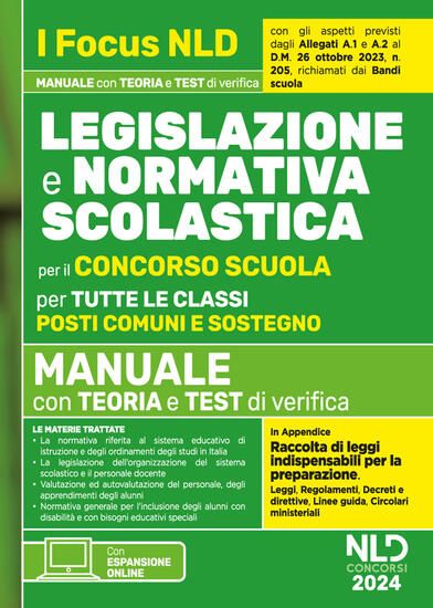 Immagine di NORMATIVA SCOLASTICA PER IL CONCORSO SCUOLA. MANUALE PER TUTTE LE CLASSI