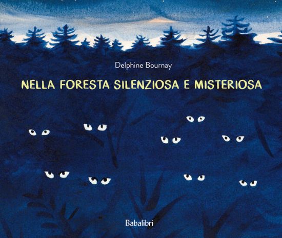 Immagine di NELLA FORESTA SILENZIOSA E MISTERIOSA. EDIZ. A COLORI