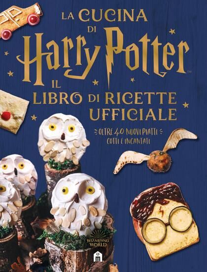 Immagine di CUCINA DI HARRY POTTER. IL LIBRO DI RICETTE UFFICIALE. OLTRE 40 NUOVI PIATTI COTTI E INCANTATI (LA)