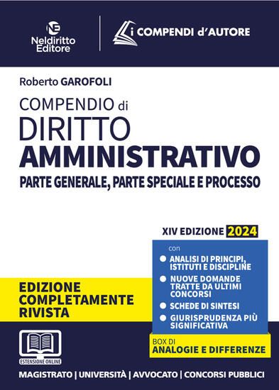 Immagine di COMPENDIO DI DIRITTO AMMINISTRATIVO. PARTE GENERALE E SPECIALE. NUOVA EDIZ. 2024