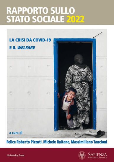 Immagine di RAPPORTO SULLO STATO SOCIALE 2022. LA CRISI DA COVID-19 E IL WELFARE