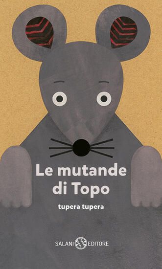 Immagine di MUTANDE DI TOPO. EDIZ. A COLORI (LE)