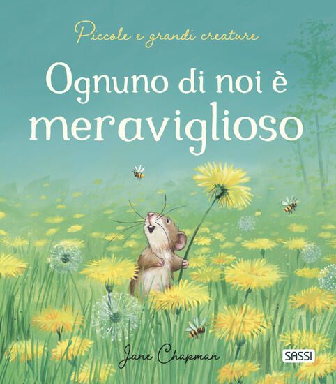 Immagine di OGNUNO DI NOI E` MERAVIGLIOSO. PICTURE BOOKS. EDIZ. A COLORI