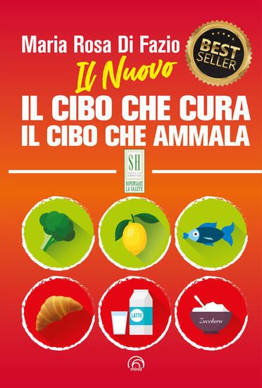 Immagine di NUOVO IL CIBO CHE CURA. IL CIBO CHE AMMALA. NUOVA EDIZ. (IL)