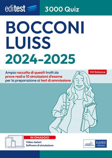 Immagine di EDITEST. BOCCONI LUISS. 3000 QUIZ. AMPIA RACCOLTA DI QUESITI TRATTI DA PROVE REALI E 10 SIMULAZIONI