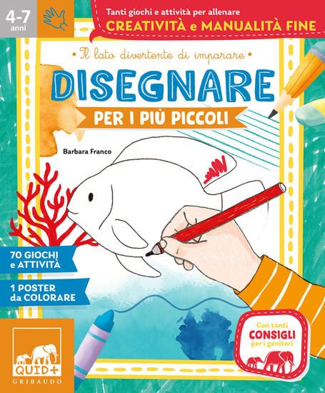 Immagine di DISEGNARE PER I PIU` PICCOLI. EDIZ. ILLUSTRATA. CON POSTER