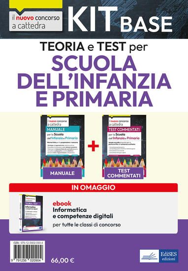 Immagine di KIT DI BASE CONCORSO A CATTEDRA. SCUOLA DELL`INFANZIA E PRIMARIA. TEORIA E TEST. CON EBOOK. CON ...