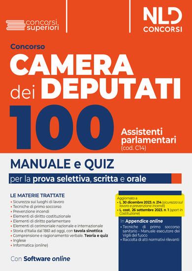 Immagine di CONCORSO 100 ASSISTENTI PARLAMENTARI CAMERA DEI DEPUTATI. MANUALE PER LA PROVA SELETTIVA, SCRITTA E