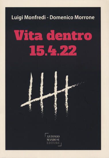 Immagine di VITA DENTRO. 15.4.22