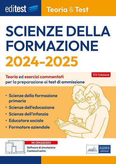 Immagine di SCIENZE DELLA FORMAZIONE. 2024-205. TEORIA & TEST. NOZIONI TEORICHE ED ESERCIZI COMMENTATI PER L...