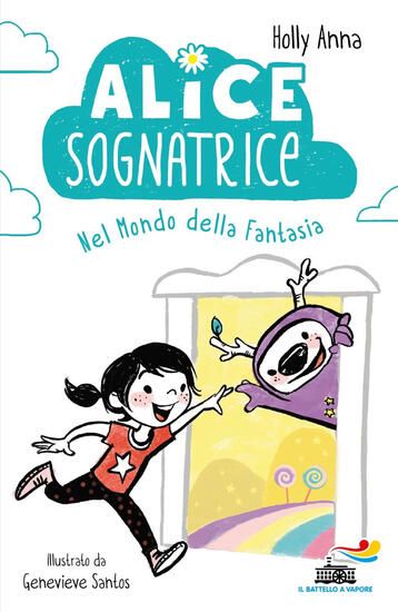 Immagine di ALICE SOGNATRICE NEL MONDO DELLA FANTASIA. EDIZ. ILLUSTRATA