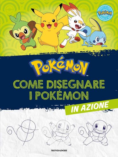 Immagine di POKE`MON. COME DISEGNARE I POKE`MON IN AZIONE