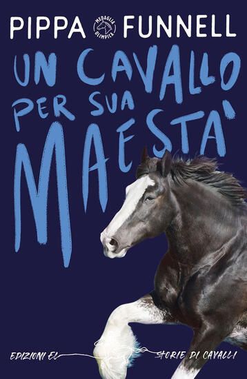 Immagine di CAVALLO PER SUA MAESTA`. EDIZ. ILLUSTRATA (UN)