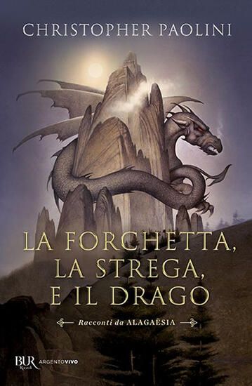 Immagine di FORCHETTA, LA STREGA E IL DRAGO. RACCONTI DA ALAGAËSIA (LA)