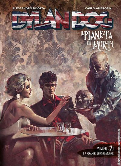 Immagine di DYLAN DOG. IL PIANETA DEI MORTI. VOL. 7: LA GRANDE CONSOLAZIONE