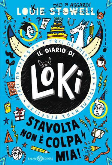 Immagine di STAVOLTA NON E` COLPA MIA! IL DIARIO DI LOKI