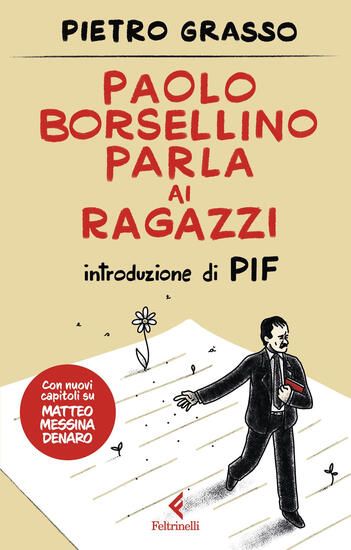 Immagine di PAOLO BORSELLINO PARLA AI RAGAZZI. NUOVA EDIZ.