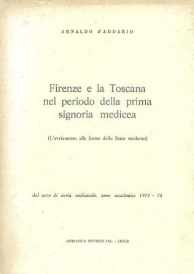 Immagine di FIRENZE E LA TOSCANA NEL PERIODO DELLA PRIMA SIGNORIA MEDICEA