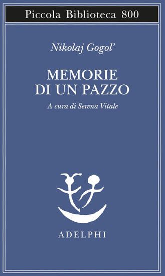 Immagine di MEMORIE DI UN PAZZO