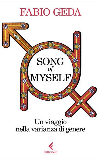 Immagine di SONG OF MYSELF. UN VIAGGIO NELLA VARIANZA DI GENERE