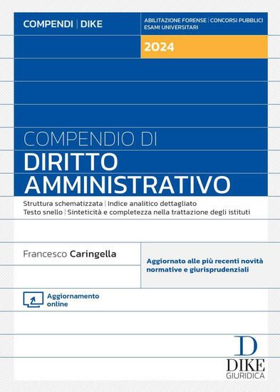 Immagine di COMPENDIO DI DIRITTO AMMINISTRATIVO. CON AGGIORNAMENTO ONLINE 2024