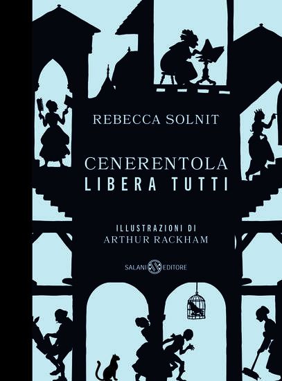 Immagine di CENERENTOLA LIBERA TUTTI