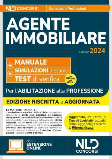 Immagine di AGENTE IMMOBILIARE MANUALE PER LA PROVA DI ABILITAZIONE E PER LA PROFESSIONE CON TEST DI VERIFICA