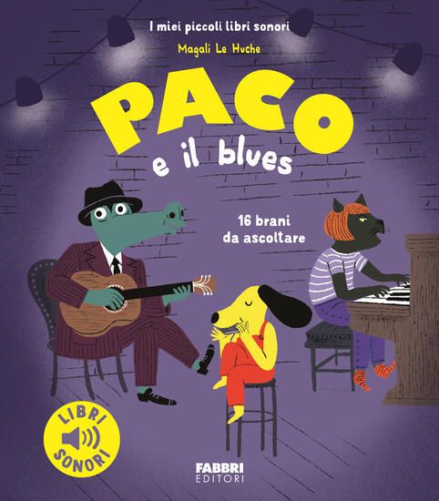 Immagine di PACO E IL BLUES. EDIZ. A COLORI