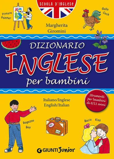 Immagine di DIZIONARIO INGLESE PER BAMBINI