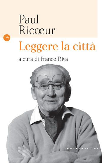 Immagine di LEGGERE LA CITTA`