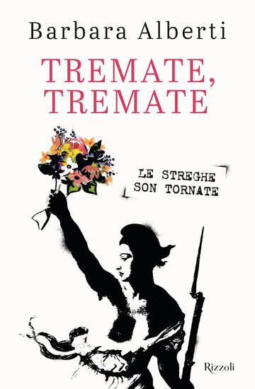 Immagine di TREMATE, TREMATE. LE STREGHE SON TORNATE