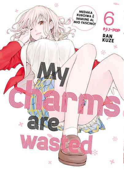 Immagine di MY CHARMS ARE WASTED - VOLUME 6