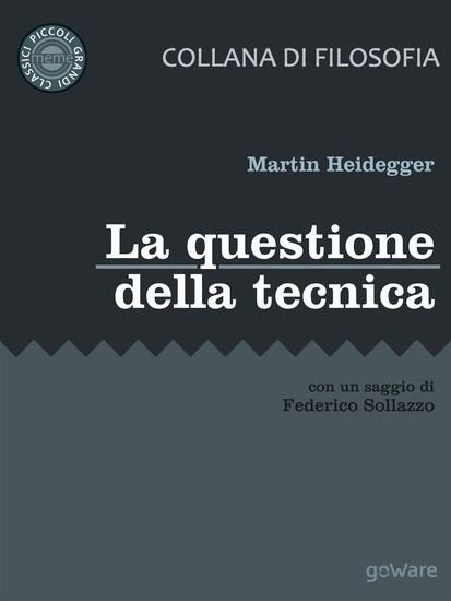 Immagine di QUESTIONE DELLA TECNICA (LA)