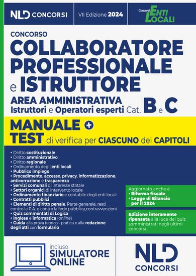 Immagine di COLLABORATORE E ISTRUTTORE DELL`AREA AMMINISTRATIVA CAT. B E C NEGLI ENTI LOCALI. CON SOFTWARE