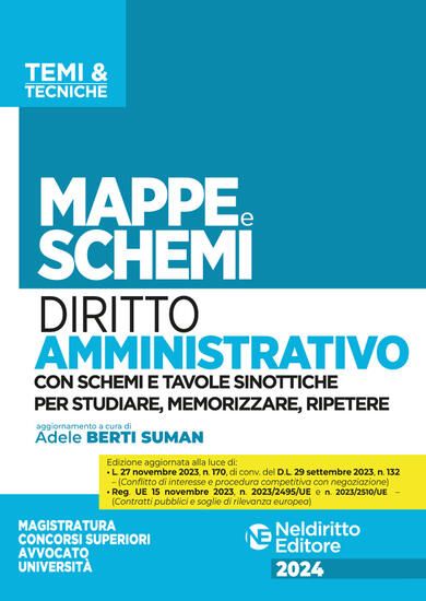 Immagine di MAPPE E SCHEMI DI DIRITTO AMMINISTRATIVO. NUOVA EDIZ. 2024