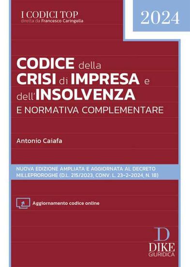 Immagine di CODICE DELLA CRISI D`IMPRESA E DELL`INSOLVENZA E NORMATIVA COMPLEMENTARE. 2024