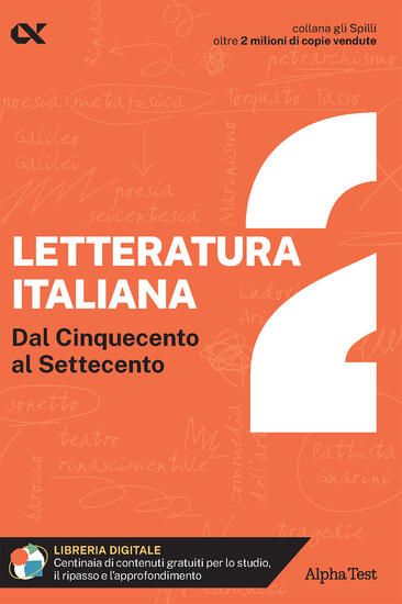 Immagine di LETTERATURA ITALIANA. CON ESTENSIONI ONLINE. VOL. 2: DAL CINQUECENTO AL SETTECENTO