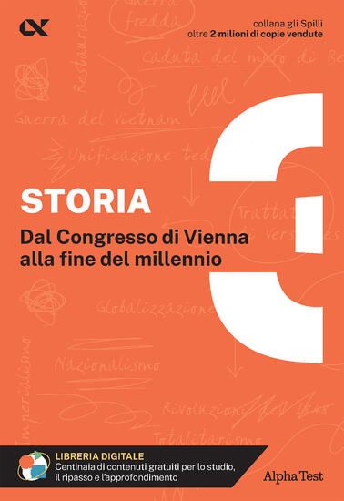 Immagine di STORIA. CON ESTENSIONI ONLINE. VOL. 3: DAL CONGRESSO DI VIENNA ALLA FINE DEL MILLENNIO