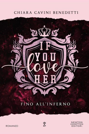 Immagine di IF YOU LOVE HER. FINO ALL`INFERNO