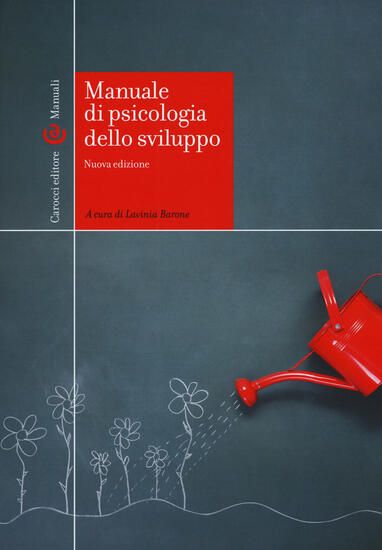 Immagine di MANUALE DI PSICOLOGIA DELLO SVILUPPO