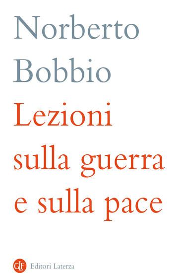 Immagine di LEZIONI SULLA GUERRA E SULLA PACE