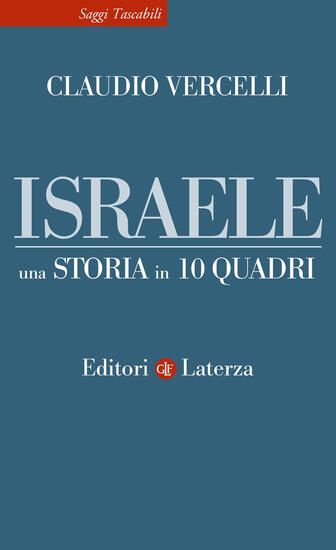 Immagine di ISRAELE. UNA STORIA IN 10 QUADRI