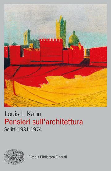 Immagine di PENSIERI SULL`ARCHITETTURA. SCRITTI 1931-1974