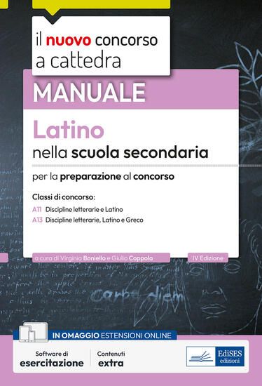 Immagine di NUOVO CONCORSO A CATTEDRA. LATINO NELLA SCUOLA SECONDARIA. MANUALE PER LA PREPARAZIONE AL CONCOR...